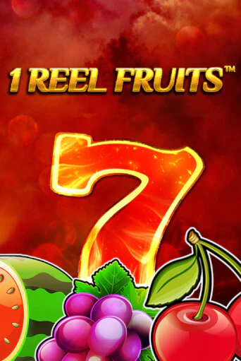 Демо игра 1 Reel Fruits играть онлайн | CasinoX бесплатно