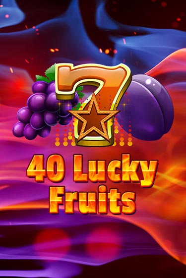 Демо игра 40 Lucky Fruits играть онлайн | CasinoX бесплатно