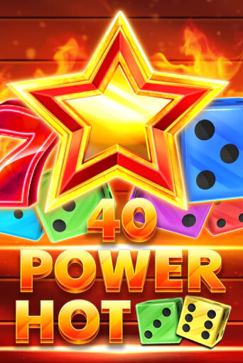 Демо игра 40 Power Hot Dice играть онлайн | CasinoX бесплатно