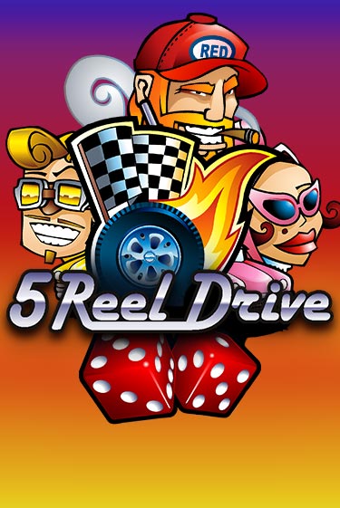 Демо игра 5 Reel Drive играть онлайн | CasinoX бесплатно