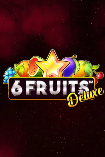 Демо игра 6 Fruits Deluxe играть онлайн | CasinoX бесплатно