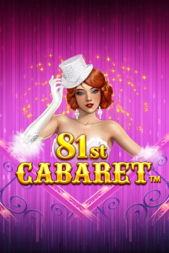 Демо игра 81st Cabaret играть онлайн | CasinoX бесплатно