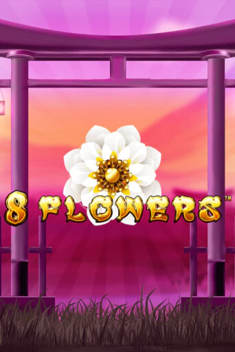 Демо игра 8 Flowers играть онлайн | CasinoX бесплатно