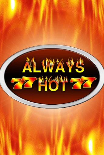 Демо игра Always Hot играть онлайн | CasinoX бесплатно