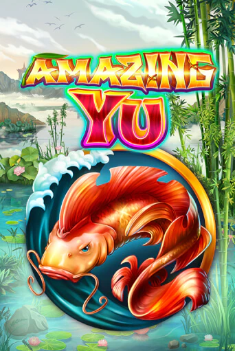 Демо игра Amazing Yu играть онлайн | CasinoX бесплатно