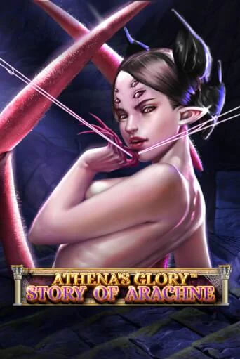 Демо игра Athena's Glory - Story Of Arachne играть онлайн | CasinoX бесплатно