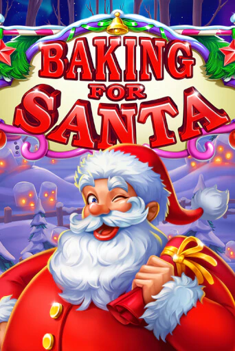 Демо игра Baking for Santa играть онлайн | CasinoX бесплатно