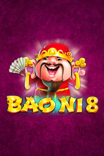 Демо игра BAO NI 8 играть онлайн | CasinoX бесплатно