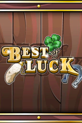 Демо игра Best of Luck играть онлайн | CasinoX бесплатно