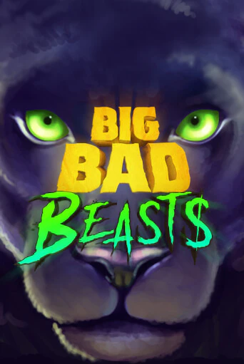 Демо игра Big Bad Beasts играть онлайн | CasinoX бесплатно