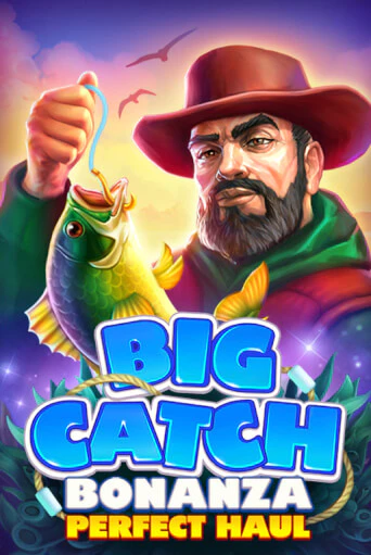 Демо игра Big Catch Bonanza: Perfect Houl играть онлайн | CasinoX бесплатно