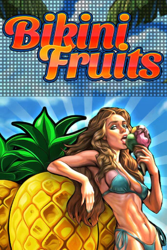 Демо игра Bikini Fruits играть онлайн | CasinoX бесплатно