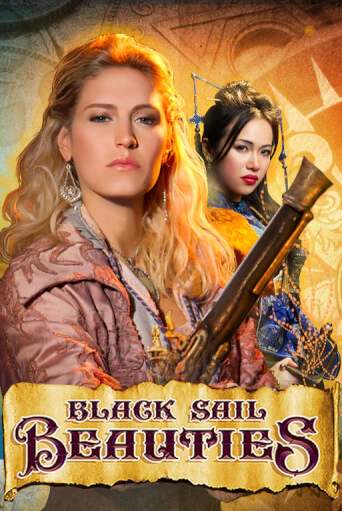 Демо игра Black Sail Beauties играть онлайн | CasinoX бесплатно