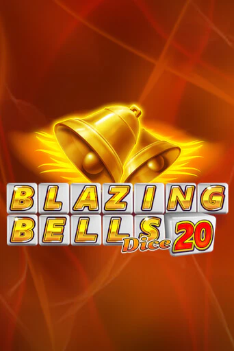 Демо игра Blazing Bells 20 Dice играть онлайн | CasinoX бесплатно