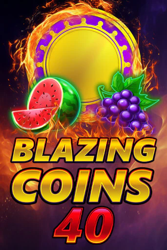 Демо игра Blazing Coins 40 играть онлайн | CasinoX бесплатно