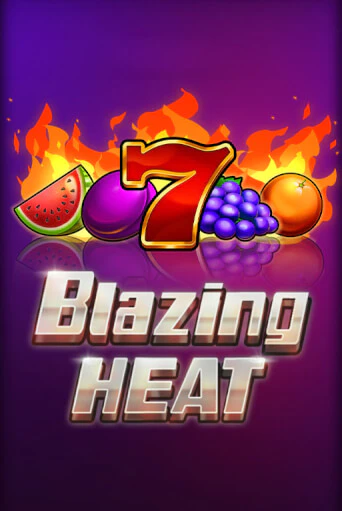 Демо игра Blazing Heat играть онлайн | CasinoX бесплатно