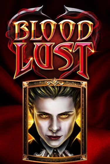 Демо игра Blood Lust играть онлайн | CasinoX бесплатно