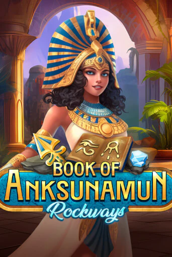 Демо игра Book Of Anksunamun Rockways играть онлайн | CasinoX бесплатно