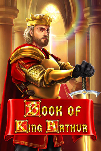 Демо игра Book of King Arthur играть онлайн | CasinoX бесплатно