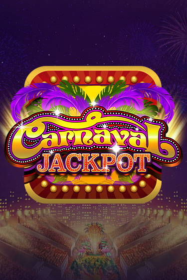 Демо игра Carnaval Jackpot играть онлайн | CasinoX бесплатно