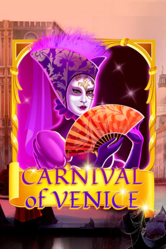 Демо игра Carnival Of Venice играть онлайн | CasinoX бесплатно