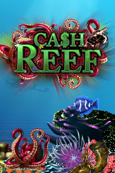 Демо игра Cash Reef играть онлайн | CasinoX бесплатно