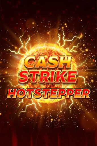 Демо игра Cash Strike Hotstepper играть онлайн | CasinoX бесплатно