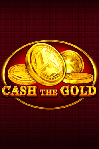 Демо игра Cash The Gold играть онлайн | CasinoX бесплатно