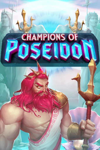 Демо игра Champions Of Poseidon играть онлайн | CasinoX бесплатно