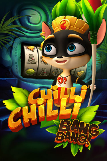 Демо игра Chilli Chilli Bang Bang играть онлайн | CasinoX бесплатно