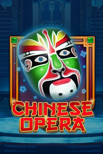 Демо игра Chinese Opera играть онлайн | CasinoX бесплатно