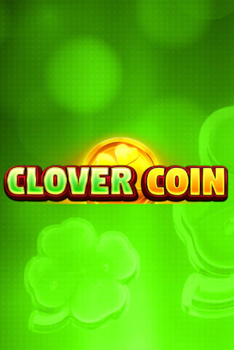 Демо игра Clover Coin  играть онлайн | CasinoX бесплатно