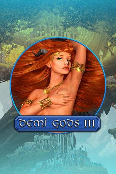 Демо игра Demi Gods 3 играть онлайн | CasinoX бесплатно