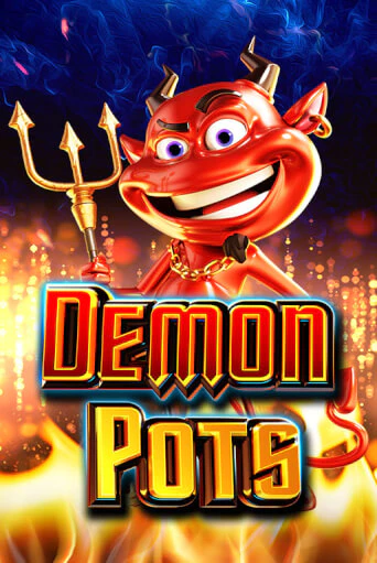 Демо игра Demon Pots играть онлайн | CasinoX бесплатно