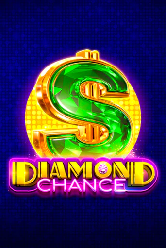 Демо игра Diamond Chance играть онлайн | CasinoX бесплатно