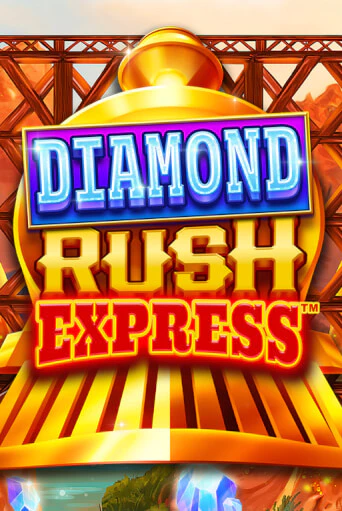 Демо игра Diamond Rush Express™ играть онлайн | CasinoX бесплатно