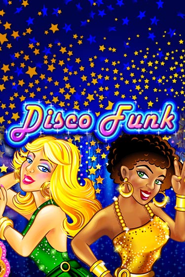 Демо игра Disco Funk играть онлайн | CasinoX бесплатно