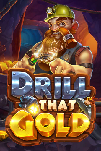 Демо игра Drill That Gold играть онлайн | CasinoX бесплатно