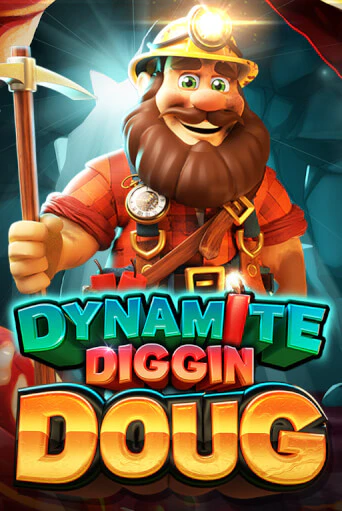 Демо игра Dynamite Diggin Doug играть онлайн | CasinoX бесплатно