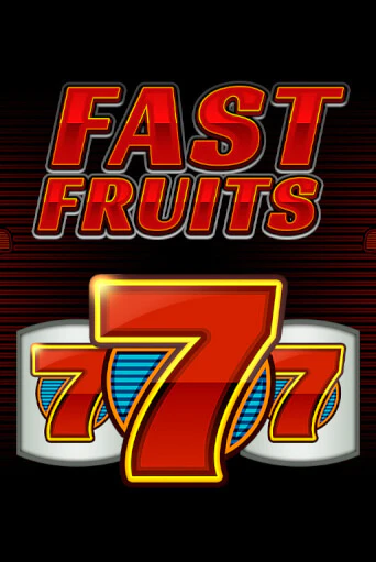 Демо игра Fast Fruits играть онлайн | CasinoX бесплатно