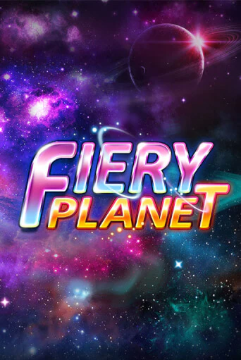 Демо игра Fiery Planet играть онлайн | CasinoX бесплатно