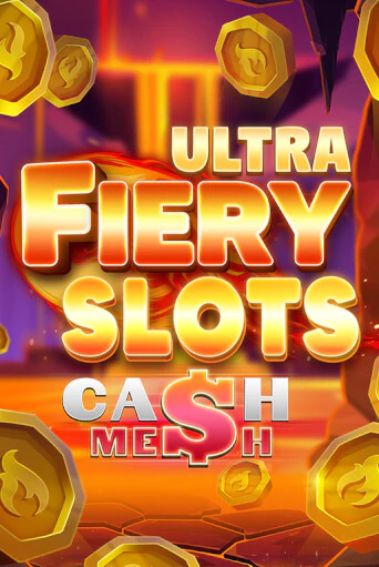 Демо игра Fiery Slots Cash Mesh Ultra играть онлайн | CasinoX бесплатно