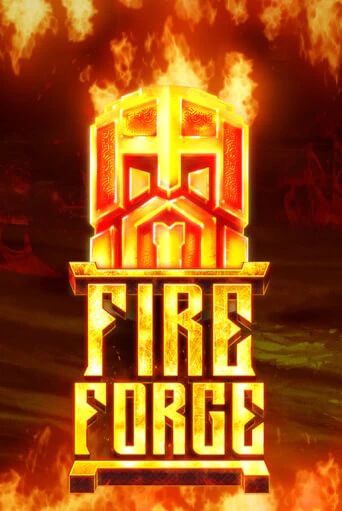 Демо игра Fire Forge играть онлайн | CasinoX бесплатно