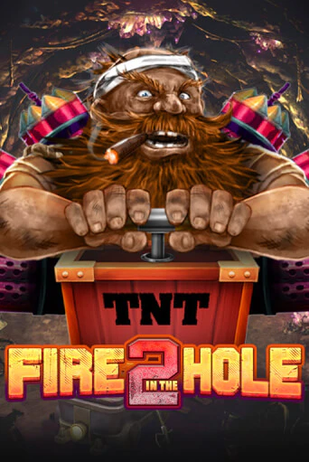 Демо игра Fire in the Hole 2 играть онлайн | CasinoX бесплатно