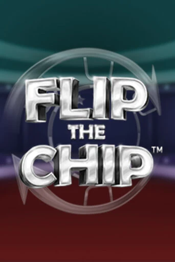 Демо игра Flip the Chip играть онлайн | CasinoX бесплатно