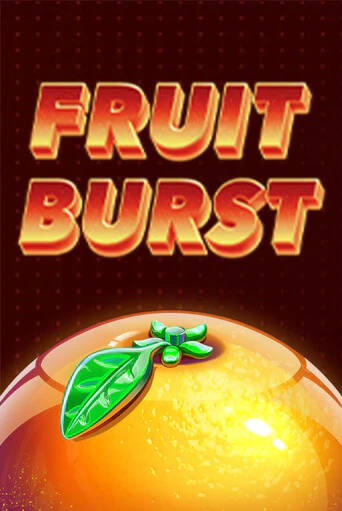 Демо игра Fruit Burst играть онлайн | CasinoX бесплатно