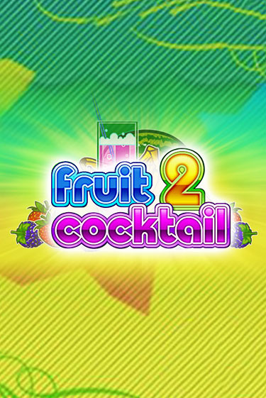 Демо игра Fruit Cocktail 2 играть онлайн | CasinoX бесплатно