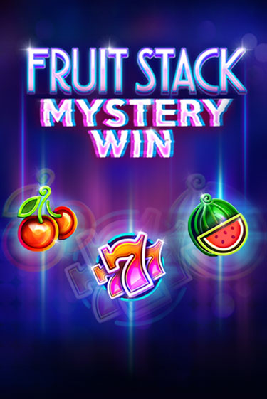 Демо игра Fruit Stack Mystery Win играть онлайн | CasinoX бесплатно