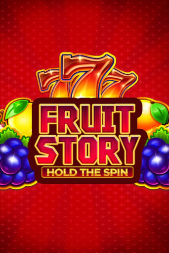 Демо игра Fruit Story: Hold the Spin играть онлайн | CasinoX бесплатно