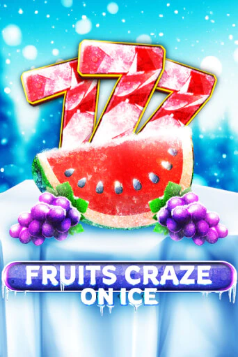 Демо игра Fruits Craze - On Ice играть онлайн | CasinoX бесплатно